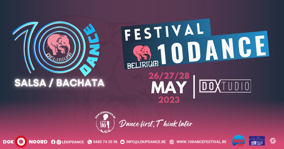 10Dance Delirium Festival GHENT Official 28-31 MAY 2022 photo